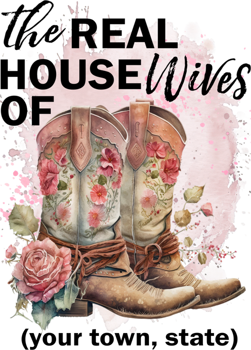 Real House wives Cowboy boots