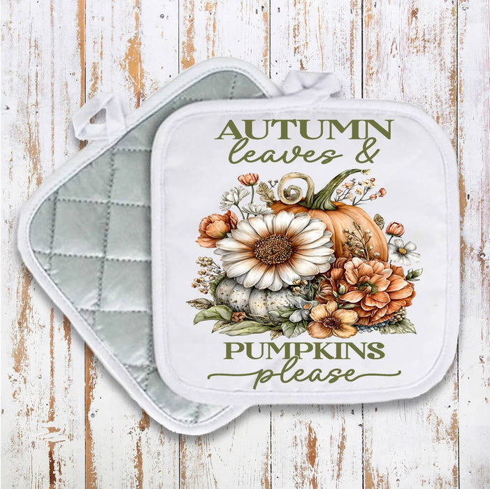 Autumn Leaves Pumpkins Please  Pot Holder