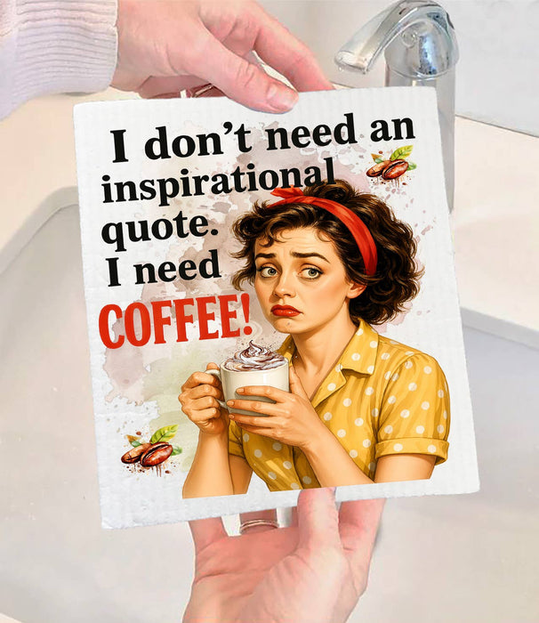 Retro Funny I Need Coffee Not Quotes Swedish Dishcloth