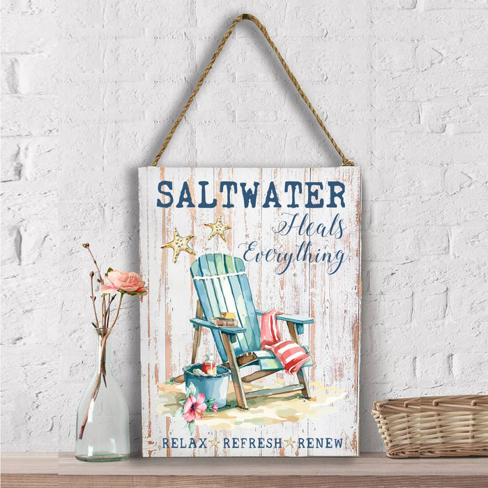 Saltwater Heals Everything Beach Wall Decor