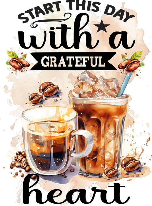 Start this Day Grateful Coffee Spiritual