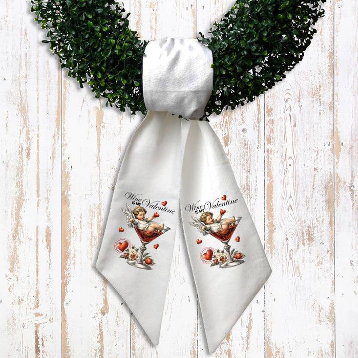 Wine is My Valentine Cupid Wreath Sash