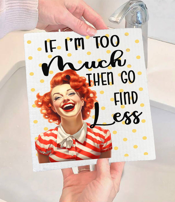 Retro Funny Too Much Find Less Swedish Dishcloth