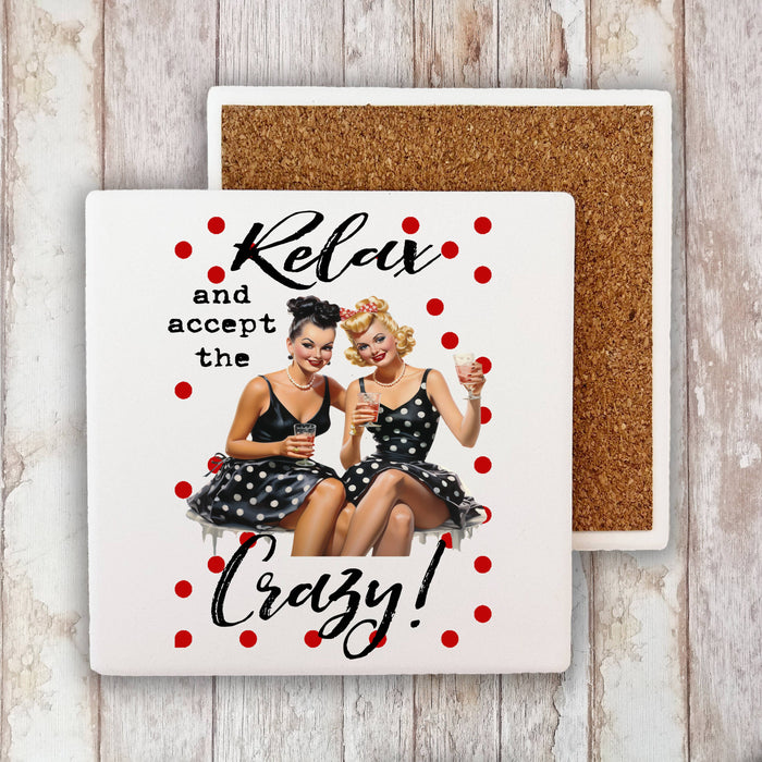 Relax Enjoy the Crazy Funny  Housewife Stone Coaster