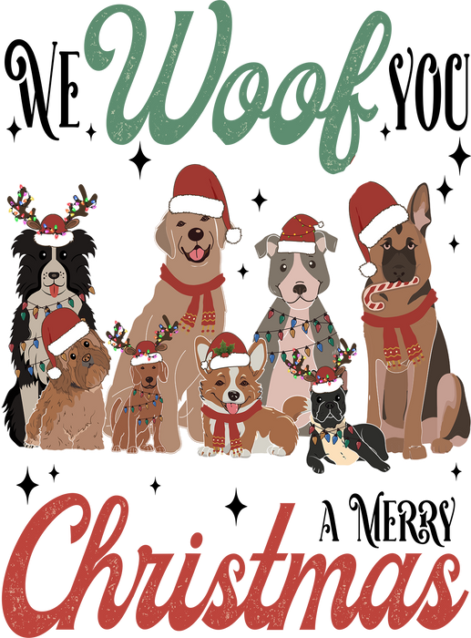 We Woof You Merry Christmas Dogst