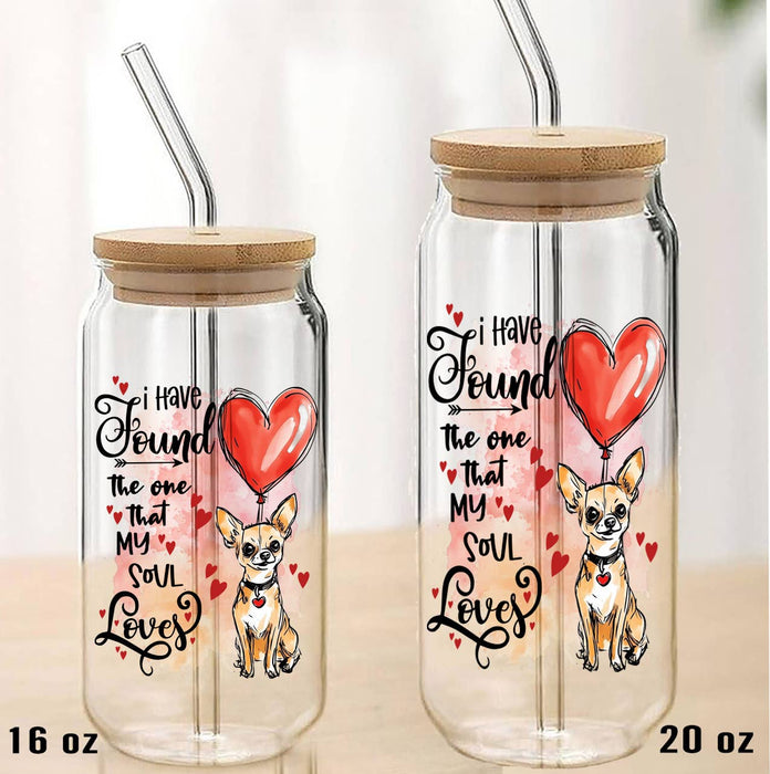 Dog Chihuahua Found My Love Valentine Can Glass