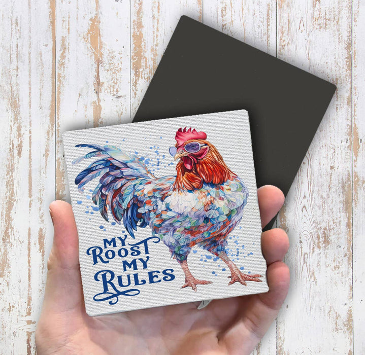 My Roost My Rules Country Rooster Magnet Fridge