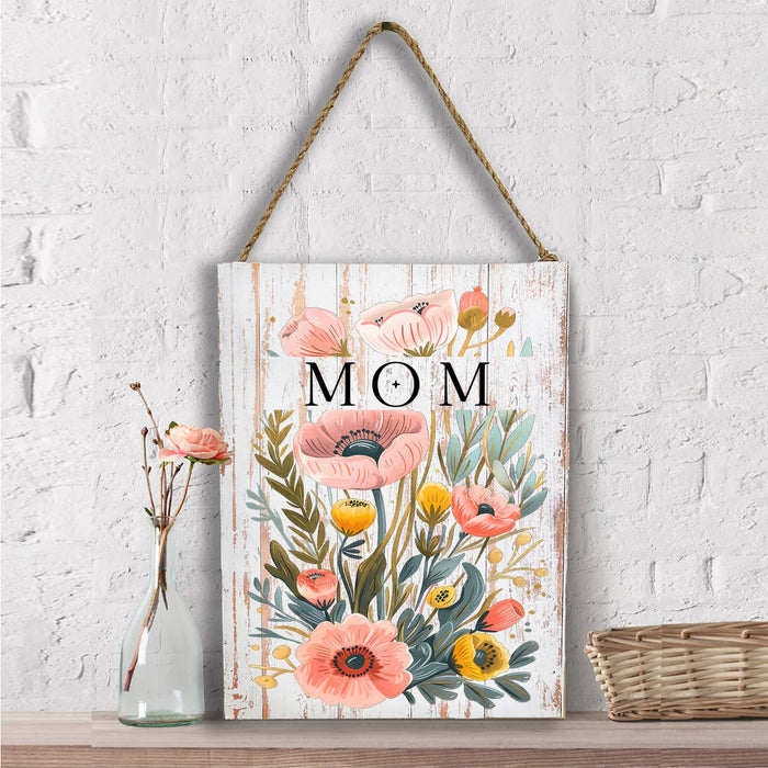 Mothers Day Mom Flowers Wall Decor
