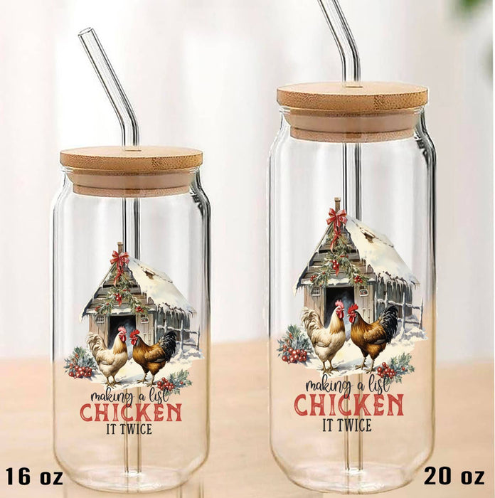 Christmas Making List Chicken Twice Can Glass with Lid Straw