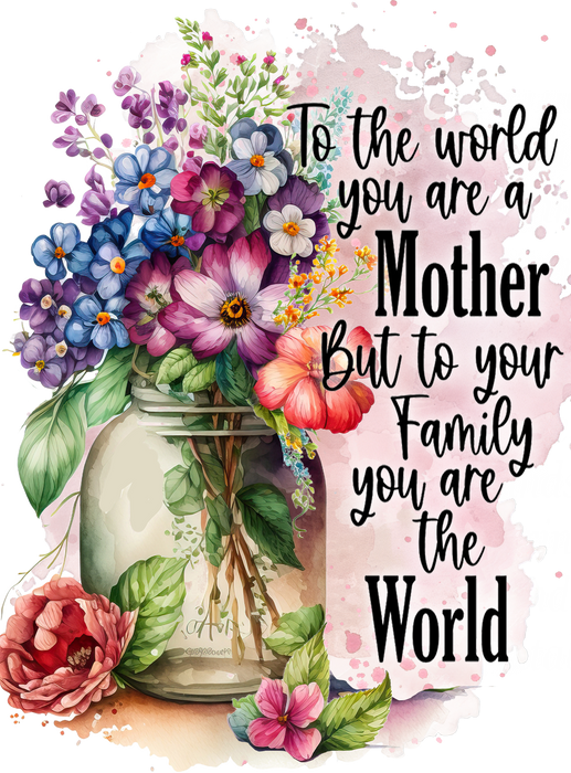 Mother's Day Mother is Our World