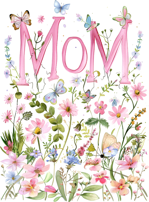 Mother's Day Wild Flowers Mom