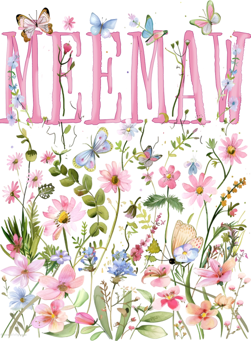 Mother's Day Wild Flowers Meemaw