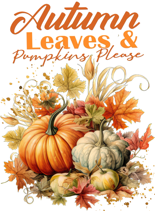 Autumn Leaves & Pumpkins Please