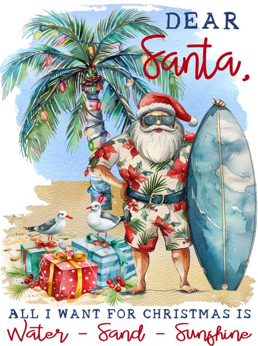 Dear Santa I want Sunshione