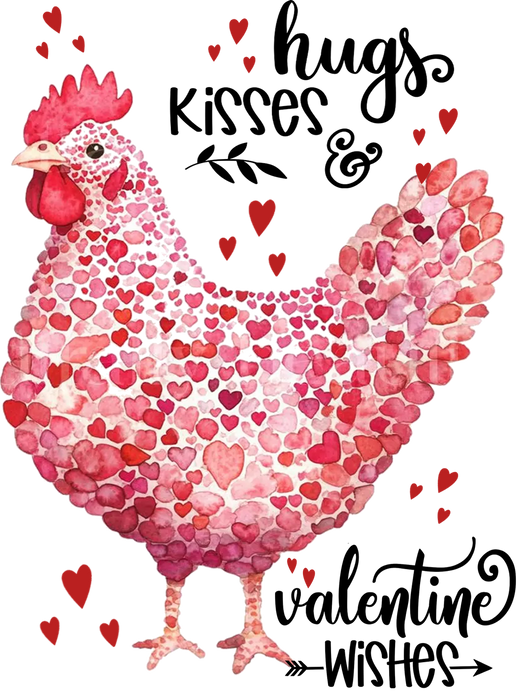 Valentine Chicken Hugs Kisses