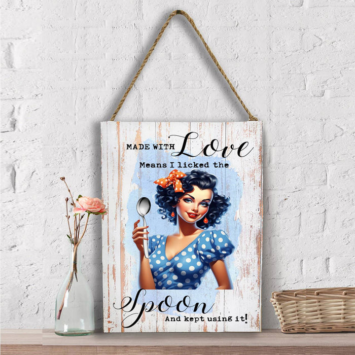 Made with love Licked the Spoon Funny Wall Decor