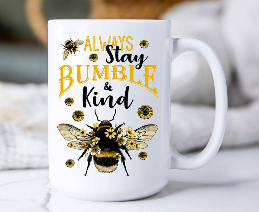 Bees Always Stay Bumble & Kind  Coffee Mugs