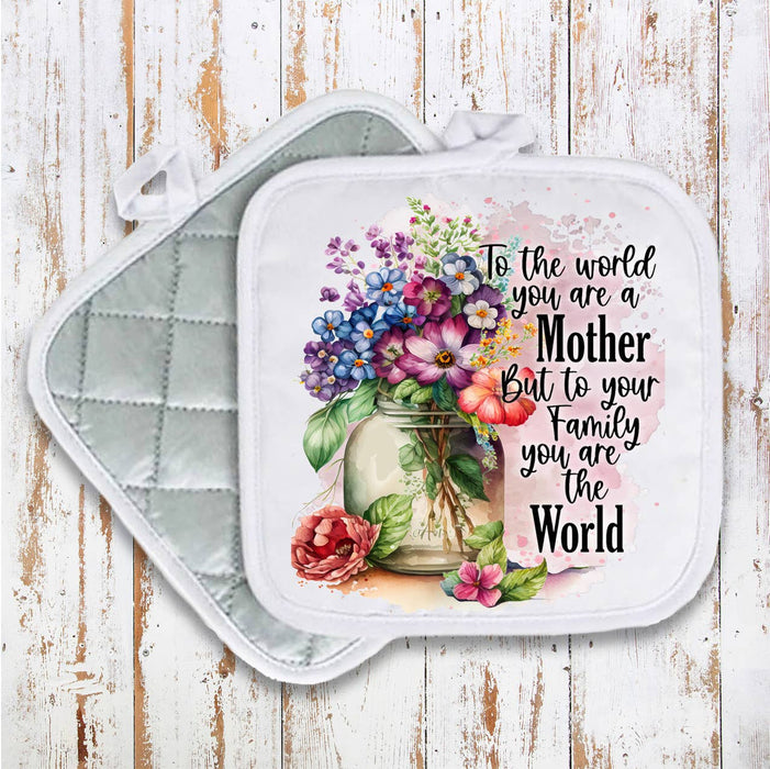 Mother's Day Mother is Our World Pot Holder Oven Mitt