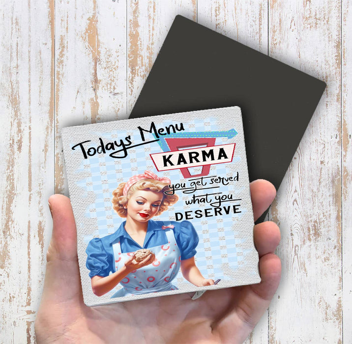 Retro Funny Karma Served Magnet Fridge