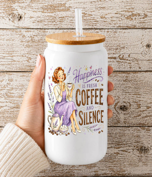 Housewives Happiness is Coffee and Silence Glass Cup