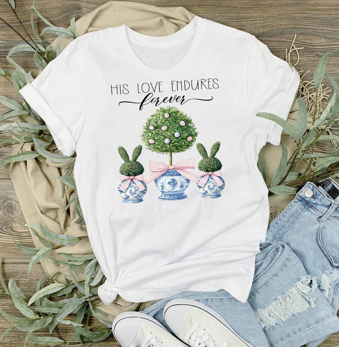 His Loves Endures Forever Topiary Easter T-Shirt