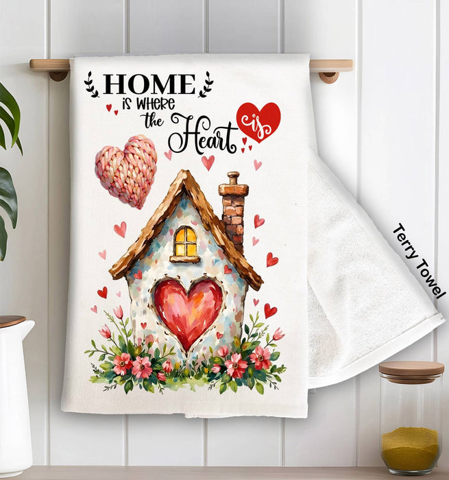Home is Where the Heart Is Valentine Kitchen Terry Towel