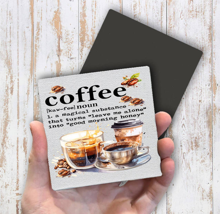 Coffee Magical Substance Funny Magnet Fridge