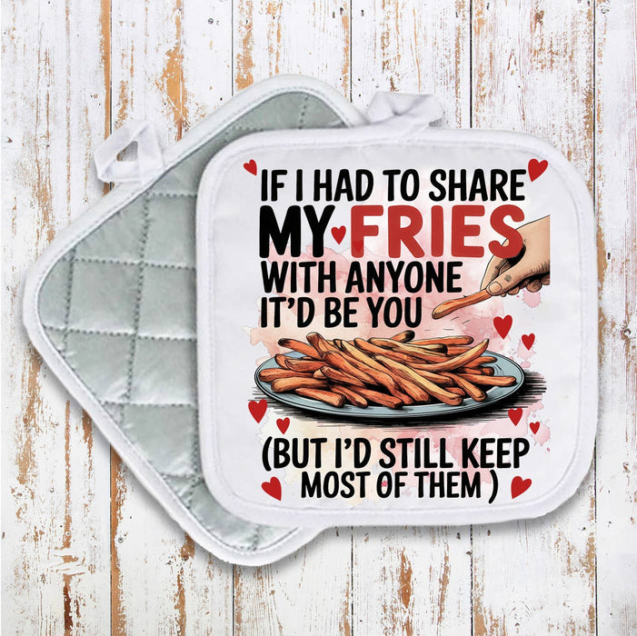 Share My Fries Love Valentine Pot Holder Oven Mitt