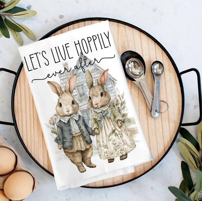 Let's Live Hoppily Ever after Easter Bunny Tea Towel