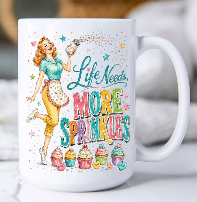 Funny Life Needs More Sprinkles Coffee Mug