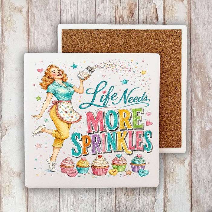 Funny Life Needs More Sprinkles Stone Coaster