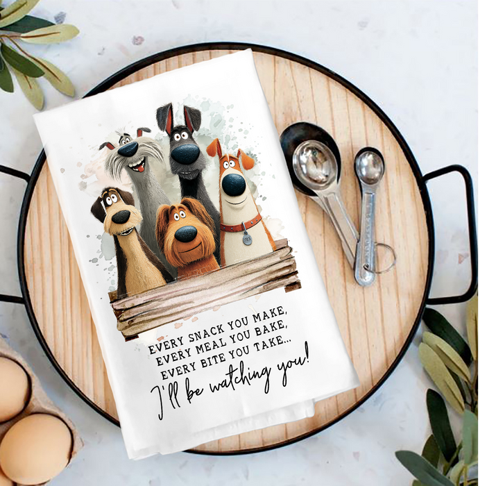 Dog Every Bite you Take Watching You Tea Towel