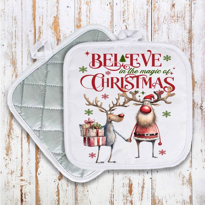 Believe in the magic of Christmas Pot Holder Oven Mitt