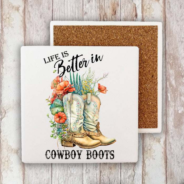Life is Better In Cowboy Boots Western Stone Coaster