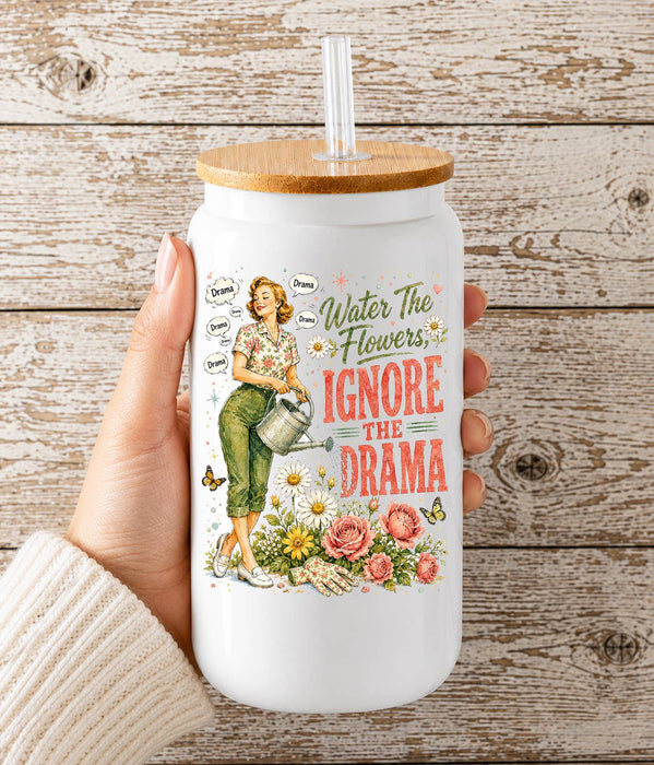 Funny ignore the Drama Glass Cup