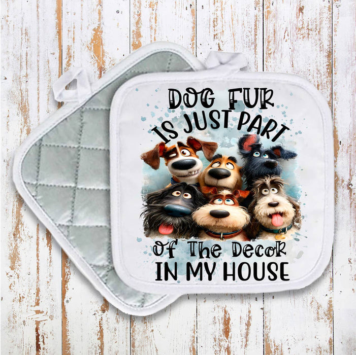 Dog Fur part of the Decor Pot Holder Oven Mitt