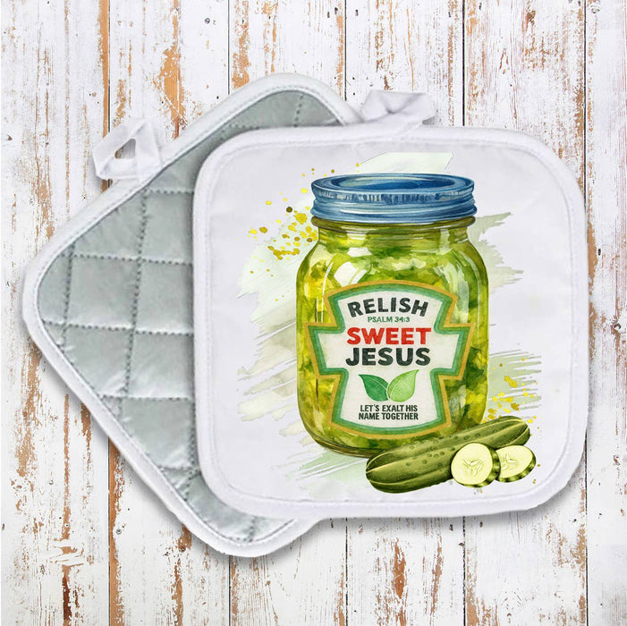 Relish Sweet Jesus Spiritual Pot Holder Oven Mitt