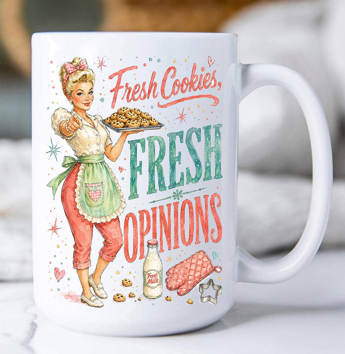 Funny Fresh Cookies Fresh Opinions Coffee Mug