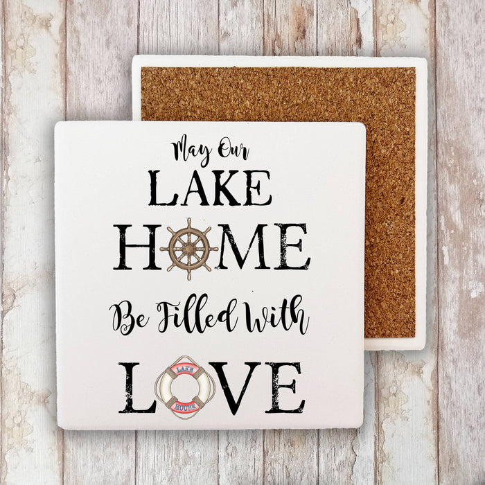 May our Lake Home by filled with Love  Stone Coaster