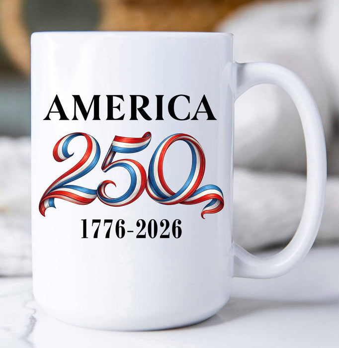 Patriotic Red White Blue 250 Anniversary Coffee Mug