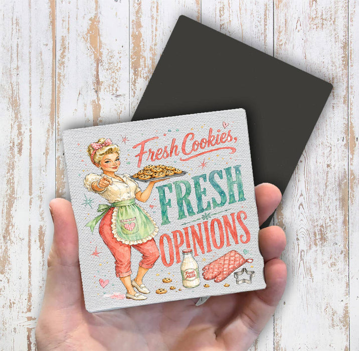 Funny Fresh Cookies Fresh Opinions Magnet Fridge