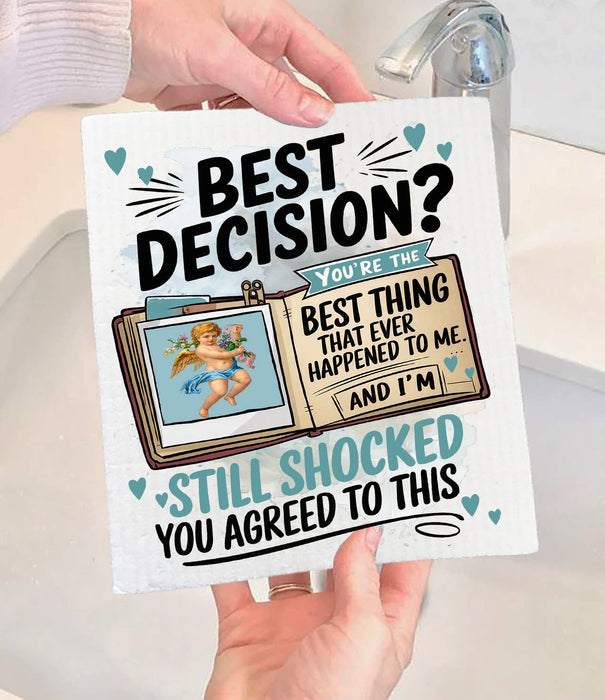 Best Decision Love Valentine Swedish Dishcloth