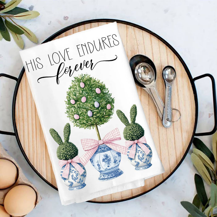 His Loves Endures Forever Topiary Easter Tea Towel
