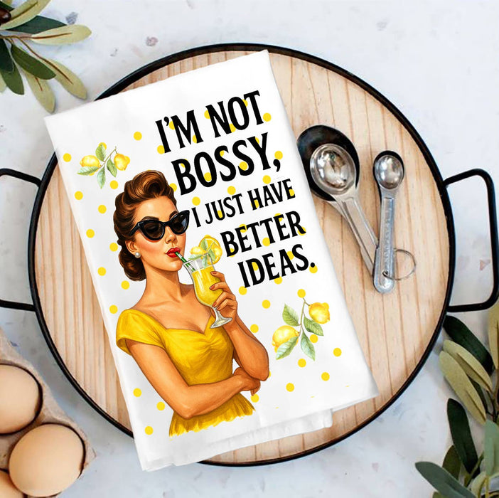 Retro Funny Bossy Better Ideas Tea Towel
