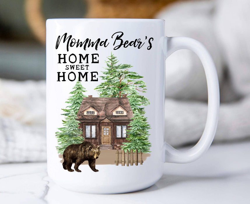 Momma Bear Home Sweet Home Cabin Coffee Mugs