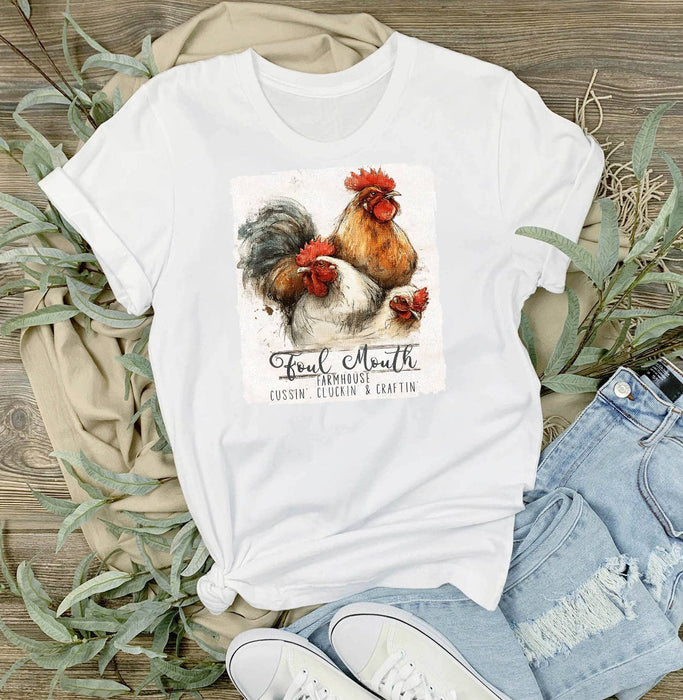 Chickens Foul Mouth Farmhouse T-Shirt