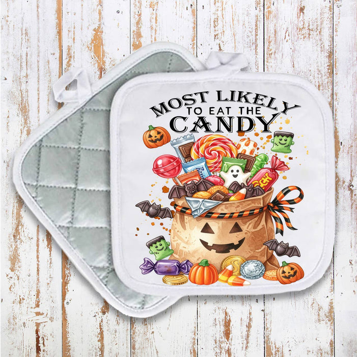 Halloween Most Likely to Eat The Candy Pot Holder