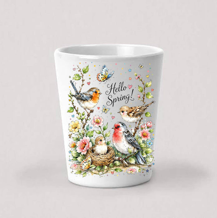 Hello Spring Flowers Birds Shot Glass
