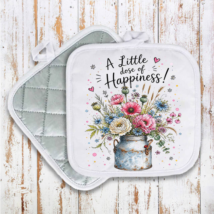 A Little does of Happiness Flowers Pot Holder