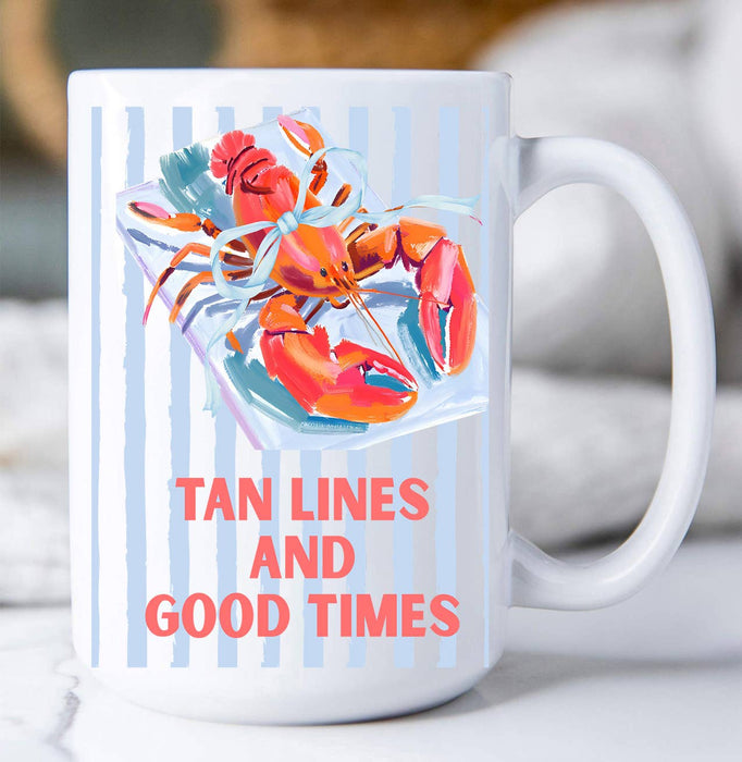 Lobster Tan Lines and Good Times Coffee Mug